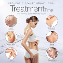 Load image into Gallery viewer, Project E Beauty SmoothPro+ IPL Hair Removal Device | FDA Cleared Laser Hair Removal for Women and Men 300,000 Flashes Permanent Painless Facial & Body Professional Hair Removal Treatment Home Use